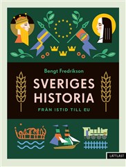 Sveriges historia – Från istid till EU